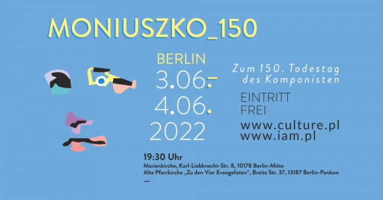 Dwa koncerty projektu „Moniuszko 150” odbędą się w Berlinie