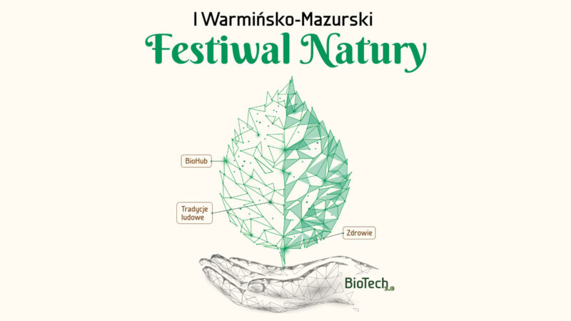 Zaproszenie na Warmińsko-Mazurski Festiwal Natury