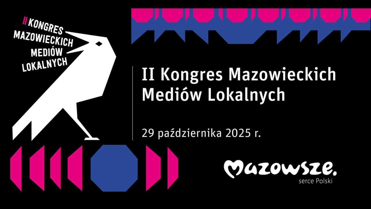 II edycja Kongresu Mazowieckich Mediów Lokalnych